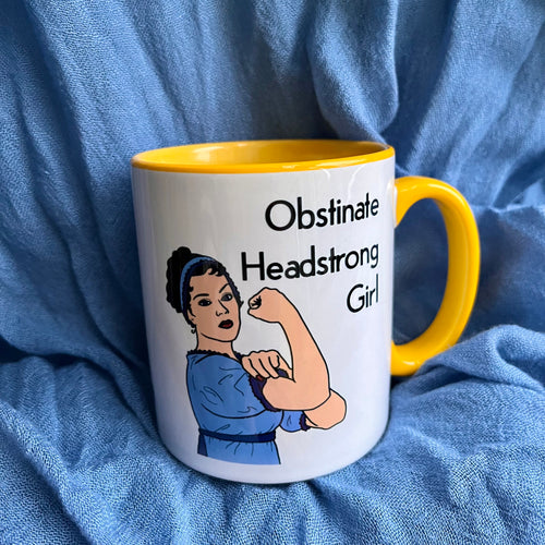 Obstinate Headstrong Girl mug